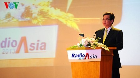 Phát biểu của Thủ tướng Nguyễn Tấn Dũng tại RadioAsia 2013 - ảnh 1